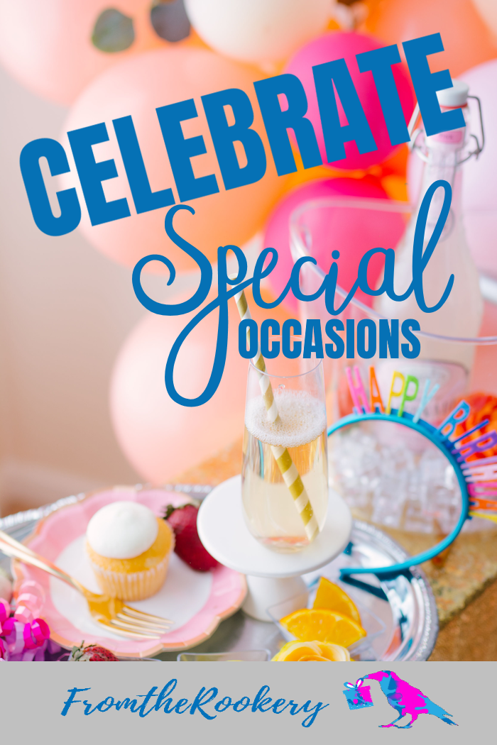 celebrate special occasions 