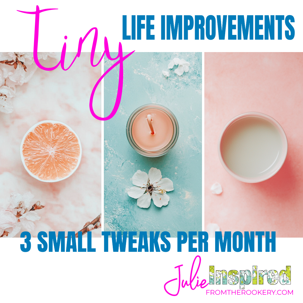 tiny life improvements